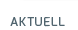 Aktuell